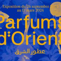 PARFUMS D’ORIENT, l’exposition-événement de l’Institut du monde arabe